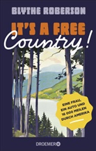 Blythe Roberson - It's a free country!