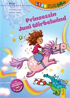 Daniela Jarosz, Sabine Legien - LESEZUG/1. Klasse: Prinzessin Juni Wirbelwind