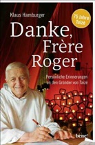 Klaus Hamburger - Danke, Frère Roger
