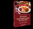 Katharina Hild, Nikola Hild - Klassische Weihnachtsrezepte aus Schwaben