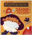 Evgenia Golubeva - Zähneputzen - das kann ich schon!