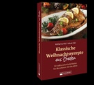 Katharina Hild, Nikola Hild - Klassische Weihnachtsrezepte aus Baden