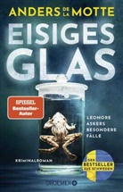 Anders De La Motte, Anders de la Motte - Eisiges Glas