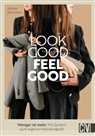 Allison Bornstein - Look good, feel good