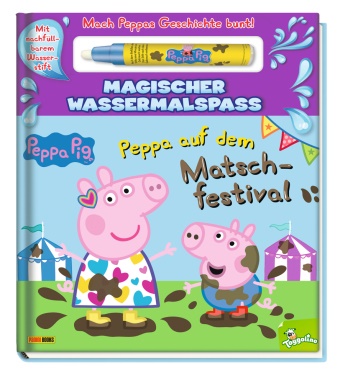 Panini - Peppa Pig: Peppa auf dem Matschfestival - Magischer Wassermalspaß - Pappbilderbuch mit Geschichte und magischem Wassermalstift