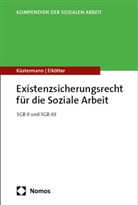 Mirko Eikötter, Burkhard Küstermann - Existenzsicherungsrecht für die Soziale Arbeit