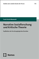 Frank Schulz-Nieswandt - Narrative Sozialforschung und Kritische Theorie