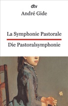 André Gide - La Symphonie Pastorale. Die Pastoralsymphonie