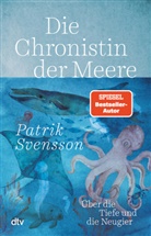 Patrik Svensson - Die Chronistin der Meere