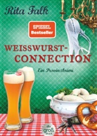 Rita Falk - Weißwurstconnection