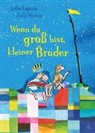 Sofie Laguna, Judy Watson - Wenn du groß bist, kleiner Bruder
