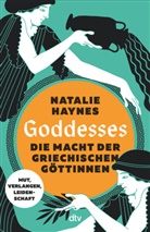 Natalie Haynes - Goddesses