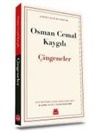 Osman Cemal Kaygili - Cingeneler