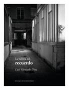 La belleza del recuerdo