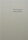 Nora Schattenauer - Eigene Farben