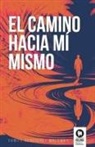 Daniel Rodríguez Molowny - El camino hacia mí mismo
