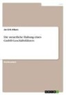 Jan Erik Albers - Die steuerliche Haftung eines GmbH-Geschäftsführers