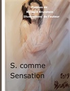 Bernard Brunstein - S. comme Sensation