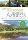Guía total de los rincones secretos de Asturias