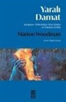 Marion Woodman - Yarali Damat