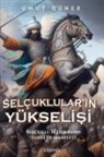 Umut Güner - Selcuklularin Yükselisi