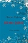 Charles Dickens - Bir Noel Sarkisi