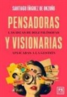 Santiago Iniguez De Onzono - Pensadoras y visionarias