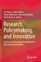 Ahmed Baghdady, Ainat Guberman, Ainat Guberman et al, Gábor Halász, Oded Mcdossi, Yan Wang - Research, Policymaking, and Innovation
