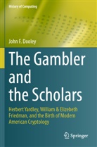 John F Dooley, John F. Dooley - The Gambler and the Scholars