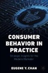 Eugene Y Chan, Eugene Y. Chan - Consumer Behavior in Practice