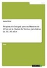 Javier Pérez - Preparación Integral para un Maratón de 21 km en la Ciudad de México para Atletas de 34 a 60 Años