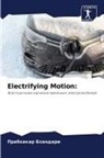 Prabhakar Bhandari - Electrifying Motion: