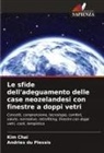 Kim Chai, Andries du Plessis - Le sfide dell'adeguamento delle case neozelandesi con finestre a doppi vetri