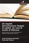Asabonga Mngeni, Avela Sbabalwe Ntombini - Gli impatti dell'estrazione illegale di sabbia: Un caso di studio di Mbizana