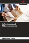Isabel Ecilda Conte - Infections and Atherosclerosis