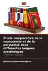 Nilufar Kholmakhmadova - Étude comparative de la monosémie et de la polysémie dans différentes langues systémiques