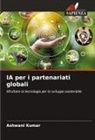 Ashwani Kumar - IA per i partenariati globali