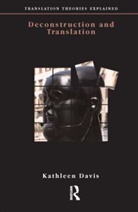 Kathleen Davis - Deconstruction and Translation