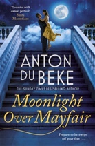 Anton Du Beke - Moonlight over Mayfair