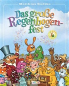 Matthias Sodtke, Matthias Sodtke - Nulli & Priesemut: Das große Regenbogenfest
