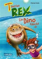 Florian Fuchs, Florian Fuchs - Tiberius Rex 2: Ein Dino taucht ab