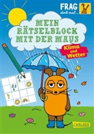 Christine Mildner, Christiane Hahn - Frag doch mal ... die Maus: Mein Rätselblock mit der Maus - Klima und Wetter