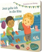 Constanze von Kitzing, Constanze von Kitzing - Jetzt gehe ich in die Kita