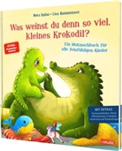 Nora Imlau, Lisa Rammensee - Was weinst du denn so viel, kleines Krokodil?