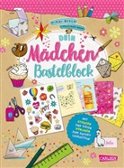 Nikki Busch, Christiane Hahn - Dein Mädchen-Bastelblock