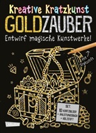 Anton Poitier - Kratzbilder für Kinder: Kreative Kratzkunst: Goldzauber