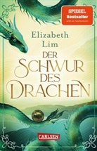 Elizabeth Lim - Der Schwur des Drachen (Die sechs Kraniche 2)