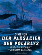 José-Louis Bocquet, Georges Simenon, Christian Cailleaux - Der Passagier der Polarlys