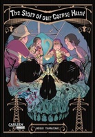 Hosui Yamazaki - The Story of our Corpse Hunt 2