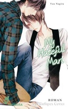 Yuu Nagira - My Hateful Man (My Beautiful Man 2)